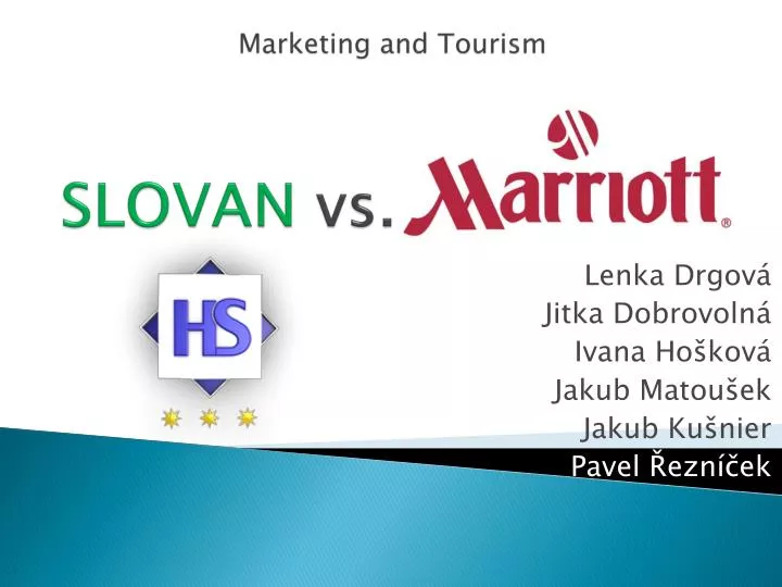 marketing and tourism slovan vs marriott