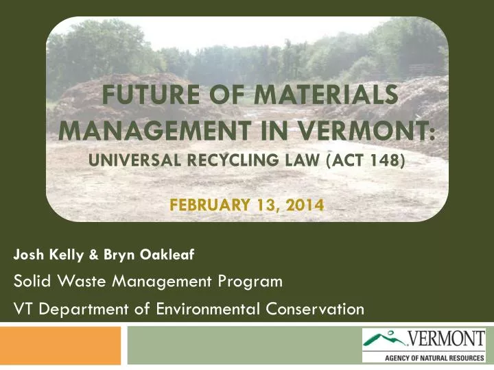 future of materials management in vermont universal recycling law act 148 february 13 2014