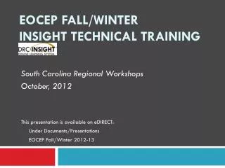 EOCEP Fall/Winter INSIGHT Technical Training