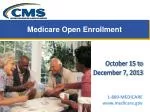 Medicare Open Enrollment - slide 1
