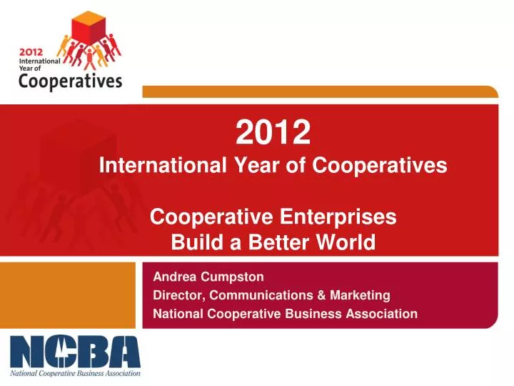 2012 international year of cooperatives cooperative enterprises build a better world