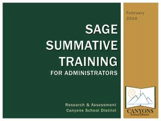 SAGE Summative Training for administrators