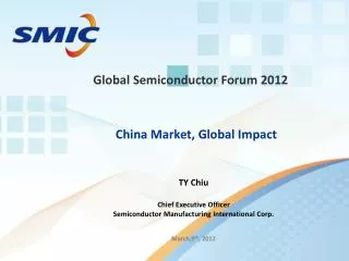 Global Semiconductor Forum 2012