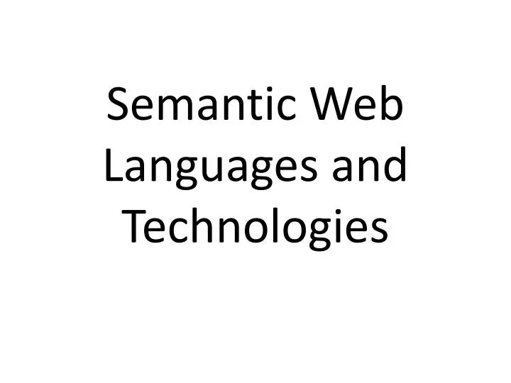 semantic web languages and technologies
