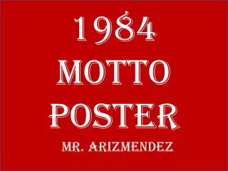 1984 Motto Poster