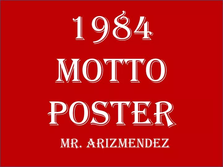 1984 motto poster