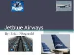 Jetblue Airways - slide 1