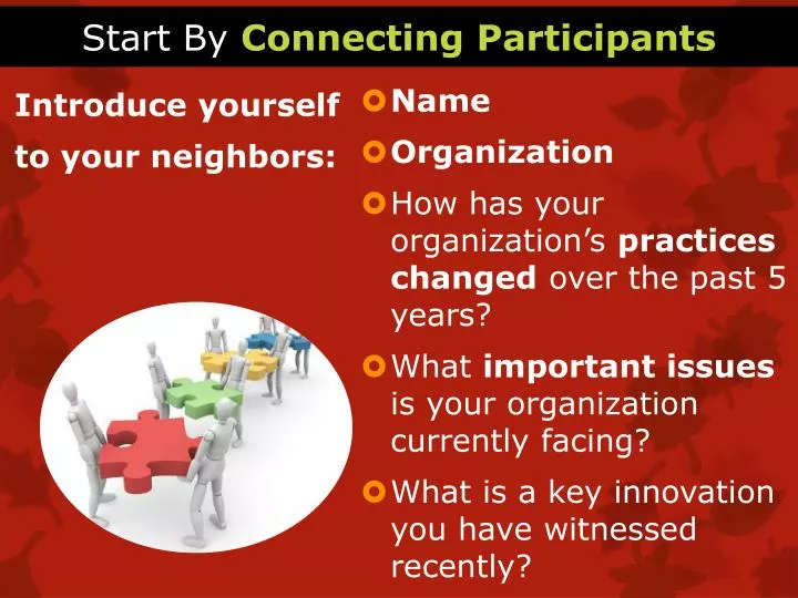 start by connecting participants