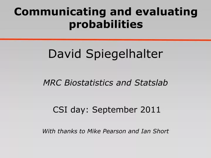 communicating and evaluating probabilities