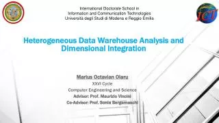 Heterogeneous Data Warehouse Analysis and Dimensional Integration