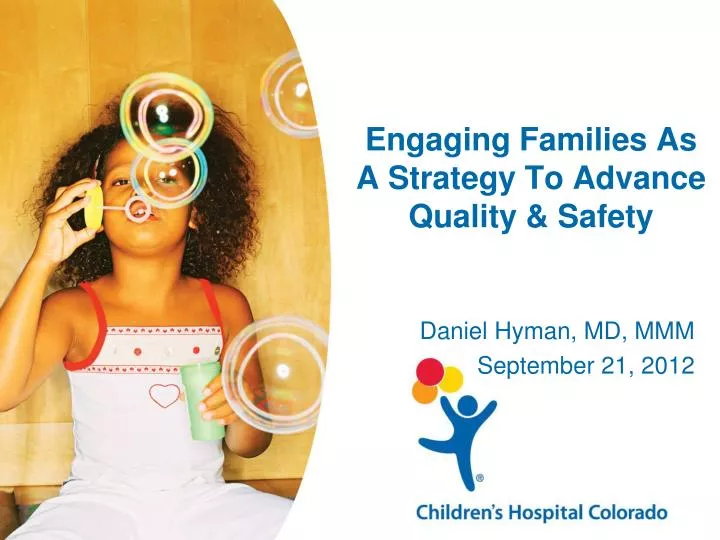 engaging families as a strategy to advance quality safety