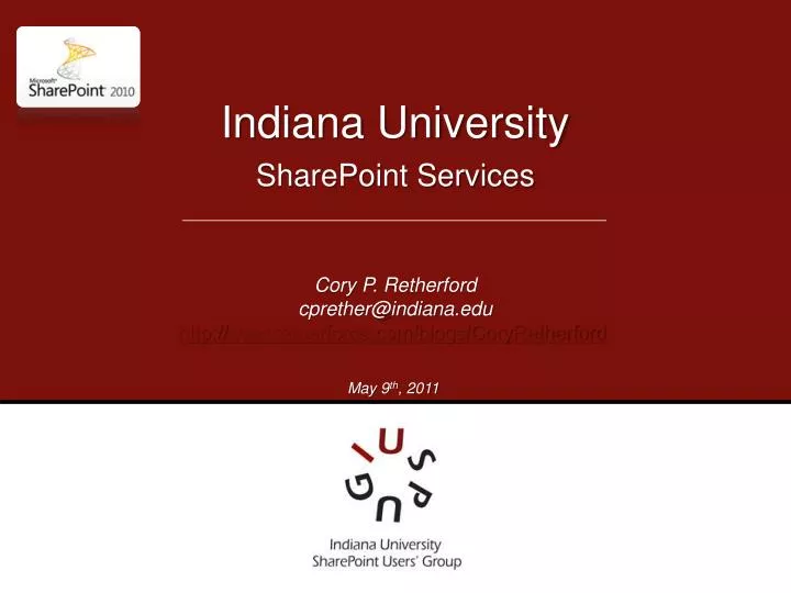 PPT Indiana University PowerPoint Presentation free download ID
