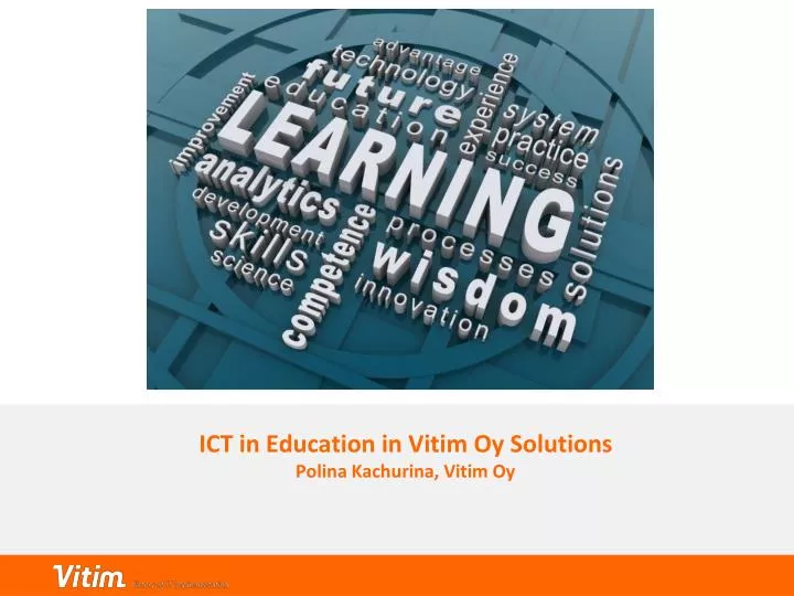 ict in education in vitim oy solutions polina kachurina vitim oy