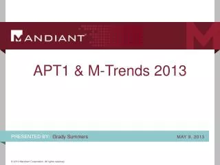 APT1 &amp; M- Trends 2013