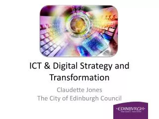 ICT &amp; Digital Strategy and Transformation