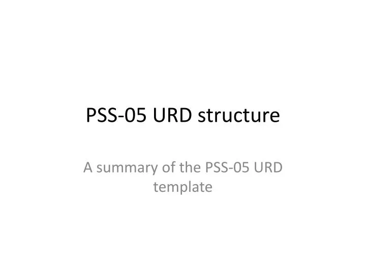 pss 05 urd structure