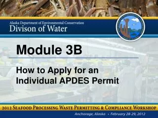 Module 3B How to Apply for an Individual APDES Permit