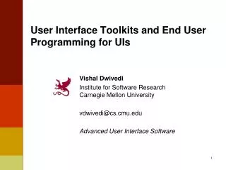 User Interface Toolkits and End User Programming for UIs