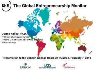 Presentation to the Babson College Board of Trustees , February 7, 2014