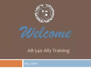 AB 540 A lly Training