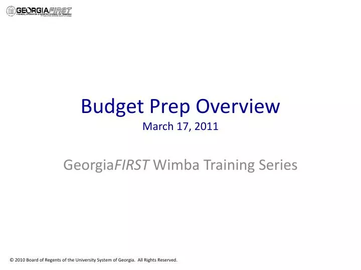 budget prep overview march 17 2011