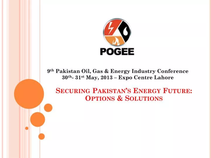 securing pakistan s energy future options solutions