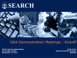 GRA Demonstration Meetings - Kickoff