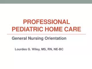 Professional Pediatric Home Care