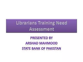 Librarians Training Need Assessment