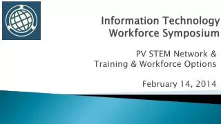 Information Technology Workforce Symposium