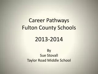 Career Pathways Fulton County Schools