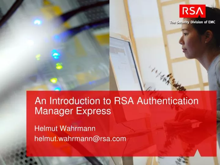 an introduction to rsa authentication manager express