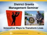 District Grants Management Seminar