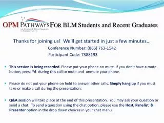 OPM F OR BLM Students and Recent Graduates