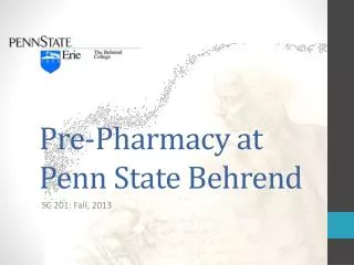 Pre-Pharmacy at Penn State Behrend
