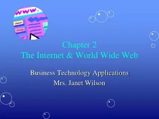 Chapter 2 The Internet &amp; World Wide Web