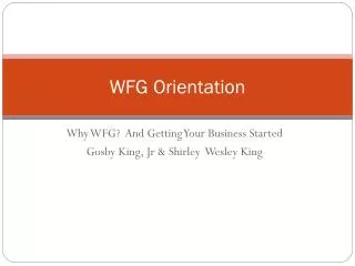 WFG Orientation