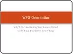 WFG Orientation
