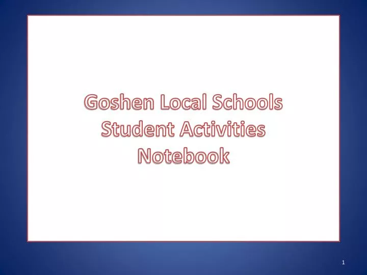 goshen local schools student activities notebook