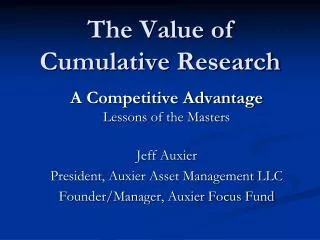 The Value of Cumulative Research