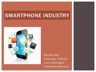 Smartphone industry