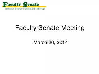 Faculty Senate Meeting March 20, 2014