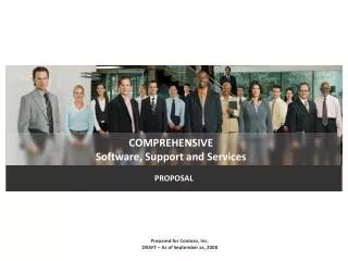 Comprehensive Software, Support and Services