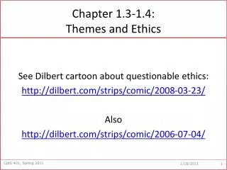 Chapter 1.3-1.4: Themes and Ethics