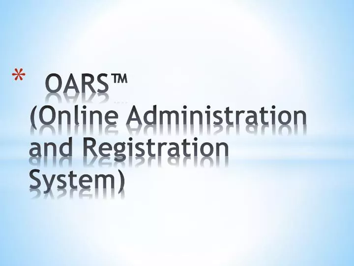 oars online administration and registration system