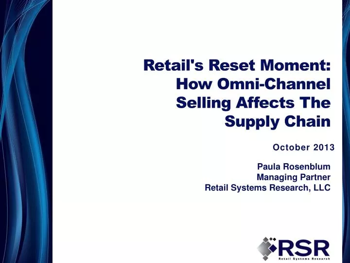 retail s reset moment how omni channel selling affects the supply chain