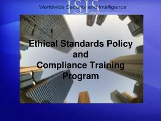 Ethical Standards Policy and Compliance Training Program