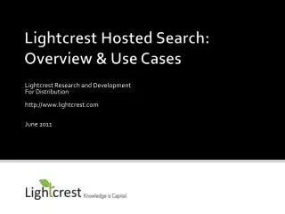 Lightcrest Hosted Search: Overview &amp; Use Cases