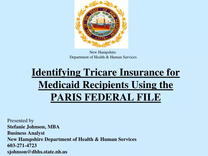 identifying tricare insurance for medicaid recipients using the paris federal file