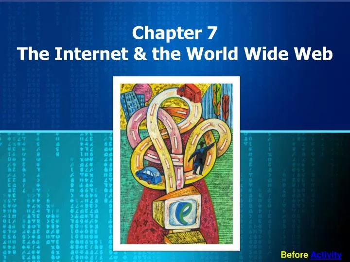 chapter 7 the internet the world wide web